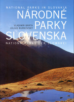NATIONAL PARKS IN SLOVAKIA, NARODNE PARKY SLOVENSKA, NATIONAL PARKS DER SLOWAKEI