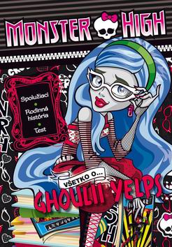 MONSTER HIGH - CHOULII YELPS.