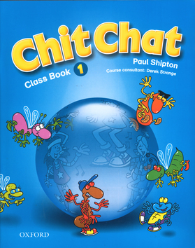 CHIT CHAT 1 - CLASS BOOK