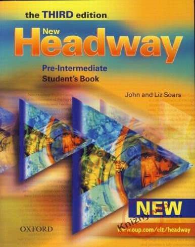 NEW HEADWAY PRE-INTERMEDIATE - STUDENT''S BOOK - NEW THE THIRD EDITION