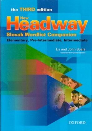NEW HEADWAY SLOVAK WORDLIST COMPANION THE THIRD EDITION