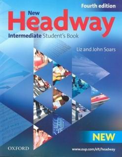 NEW HEADWAY INTERMEDIATE STUDENT''S BOOK FOURTH EDITION