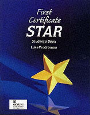 FIRST CERTIFICATE STAR - STUDENT''S BOOK