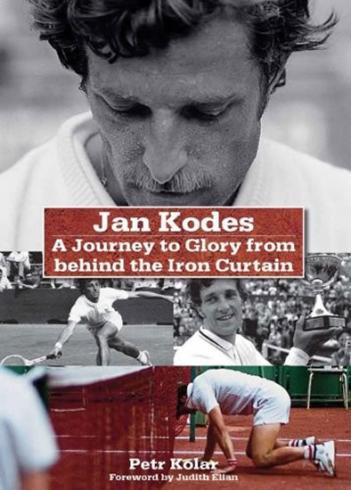 JAN KODES A JOURNEY TO GLORY FROM BEHIND THE IRON CURTAIN