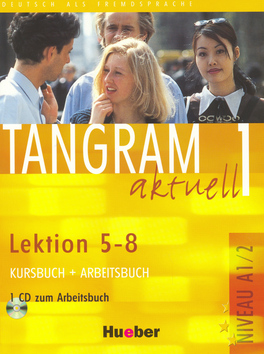 TANGRAM AKTUELL 1, LEKTION 5-8 - KURSBUCH + ARBEITSBUCH + CD