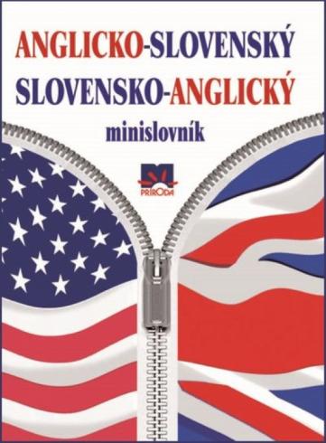 ANGLICKO-SLOVENSKY, SLOVENSKO-ANGLICKY MINISLOVNIK.