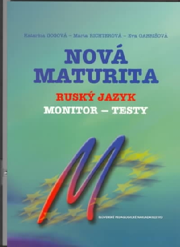 NOVA MATURITA RUSKY JAZYK - MONITOR - TESTY
