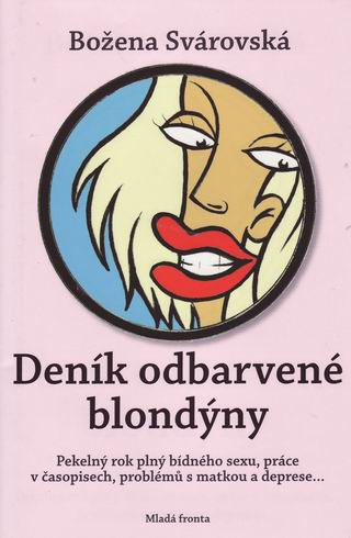 DENIK ODBARVENE BLONDYNY I.
