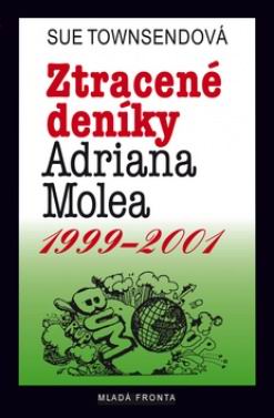 ZTRACENE DENIKY ADRIANA MOLEA 1999-2001.