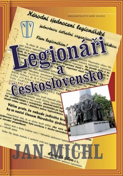 LEGIONARI A CESKOSLOVENSKO
