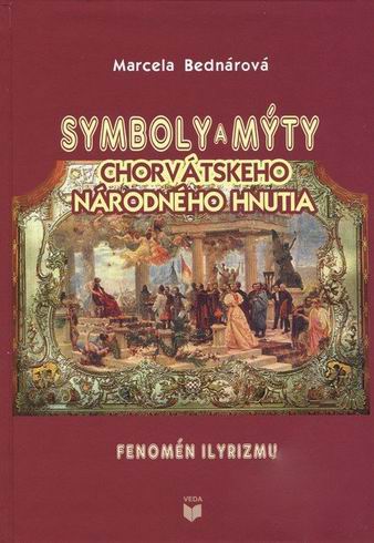 SYMBOLY A MYTY CHORVATSKEHO NARODNEHO HNUTIA