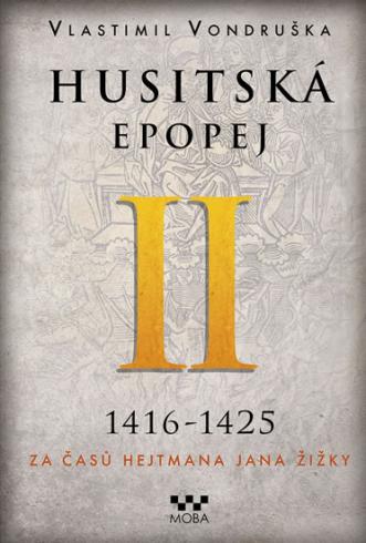 HUSITSKA EPOPEJ II 1416 - 1425
