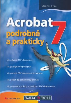 ACROBAT 7 - PODROBNE A PRAKTICKY