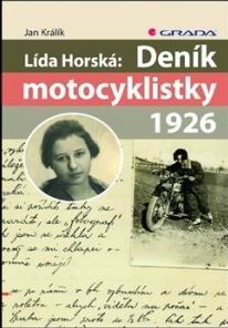 LIDA HORSKA: DENIK MOTOCYKLISTKY 1926