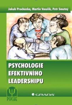 PSYCHOLOGIE EFEKTIVNIHO LEADERSHIPU