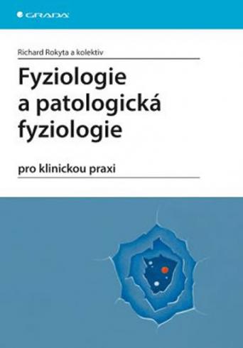 FYZIOLOGIE A PATOLOGICKA FYZIOLOGIE.