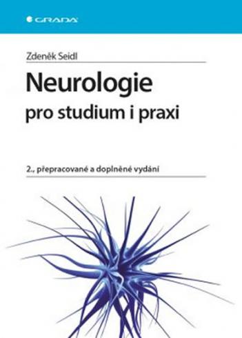 NEUROLOGIE PRO STUDIUM I PRAXI.