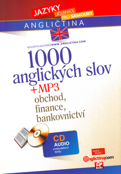 1000 ANGLICKYCH SLOV + MP3 OBCHOD, FINANCE, BANKOVNICTVI.