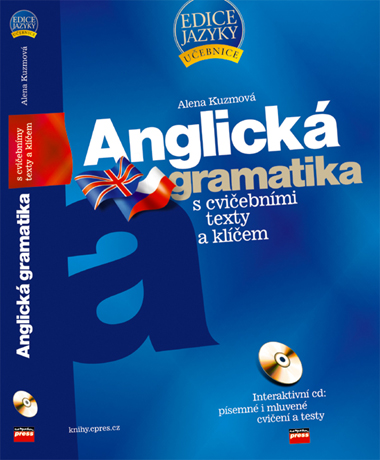 ANGLICKA GRAMATIKA S CVICEBNIMI TEXTY A KLICEM + CD.