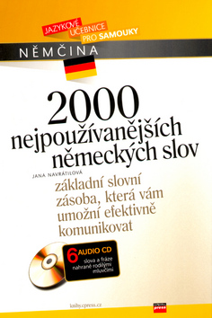 2000 NEJPOUZIVANEJSICH NEMECKYCH SLOV + 6 AUDIO CD.