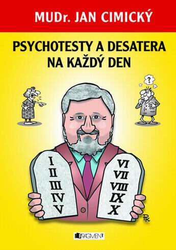 PSYCHOTESTY A DESATERA NA KAZDY DEN