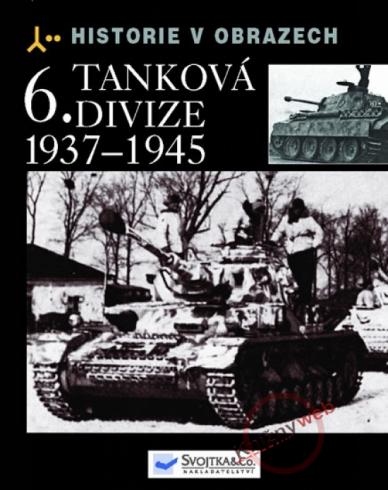 6. TANKOVA DIVIZE 1937-1945