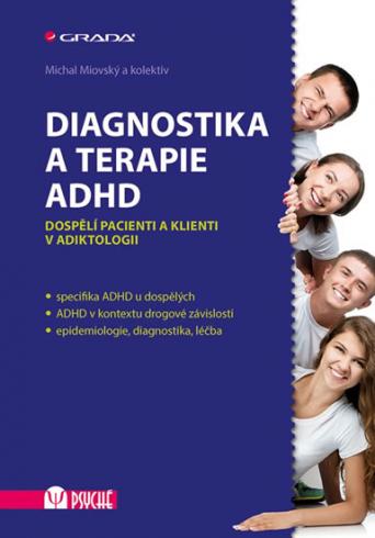 DIAGNOSTIKA A TERAPIE ADHD.