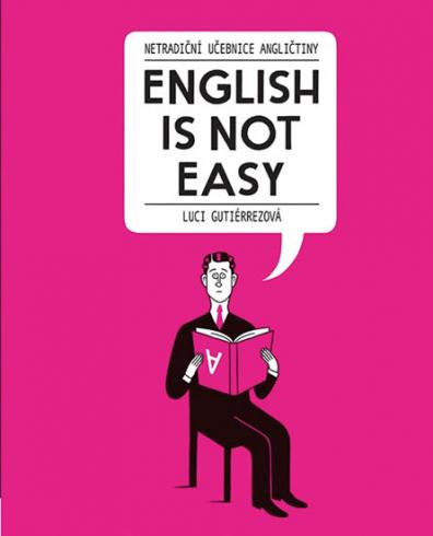 ENGLISH IS NOT EASY.