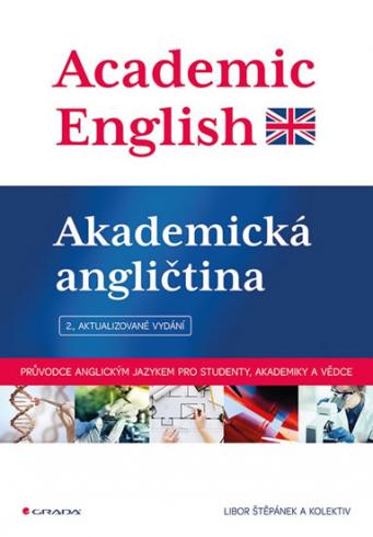 ACADEMIC ENGLISH - AKADEMICKA ANGLICTINA.