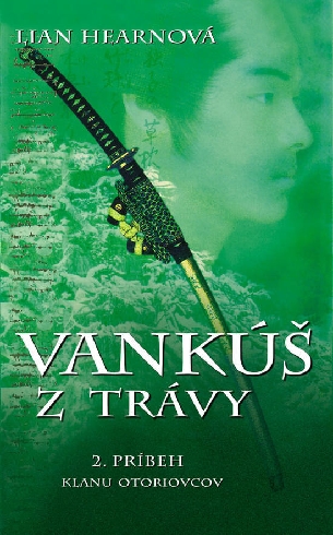 VANKUS Z TRAVY - 2. PRIBEH KLANU OTORIOVCOV