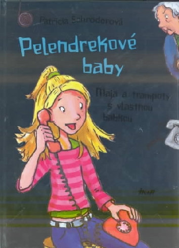 PELENDREKOVE BABY - MAJA A TRAMPOTY S VLASTNOU BABKOU