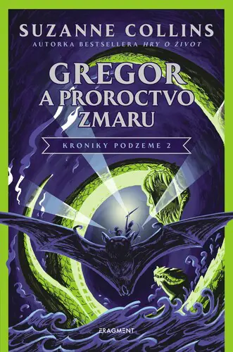 Kroniky podzeme 2: Gregor a Proroctvo zmaru