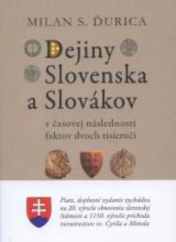 DEJINY SLOVENSKA A SLOVAKOV.