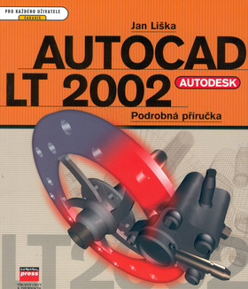 AUTOCAD LT 97 - PODROBNA PRIRUCKA S UCEBNICI + CD-ROM