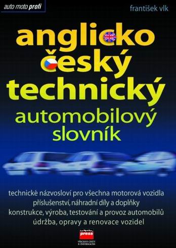 ANGLICKO-CESKY TECHNICKY AUTOMOBILOVY SLOVNIK