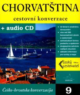 CHORVATSTINA - CESTOVNI KONVERZACE + AUDIO CD.