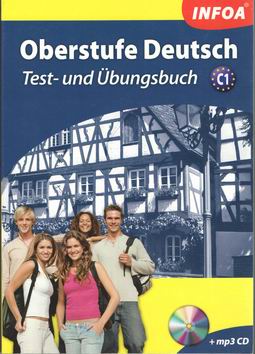 OBERSTUFE DEUTSCH - TEST-UND UBONGSBUCH+MP3 CD.