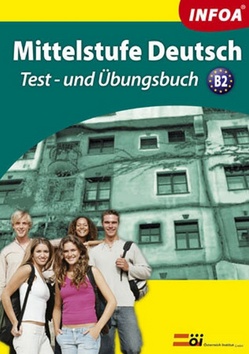 MITTELSTUFE DEUTSCH TEST-UND UBUNGSBUCH B2 + 2CD.