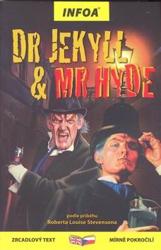 DR JEKYLL & MR HYDE.