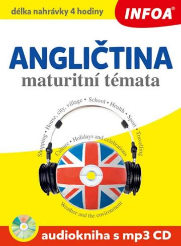 ANGLICTINA MATURITNI TEMATA + CD.