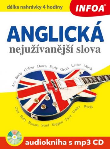 ANGLICKA NEJUZIVANEJSI SLOVA + CD.