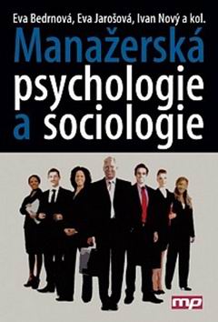 MANAZERSKA PSYCHOLOGIE A SOCIOLOGIE