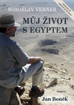 MIROSLAV VERNER MUJ ZIVOT S EGYPTEM + DVD