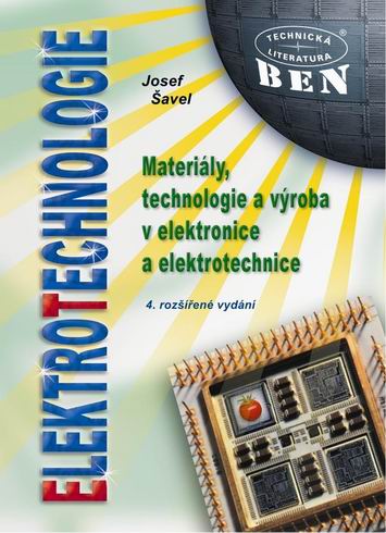 ELEKTROTECHNOLOGIE - MATERIALY, TECHNOLOGIE A VYROBA V EL...