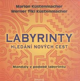 LABYRINTY HLEDANI NOVYCH CEST