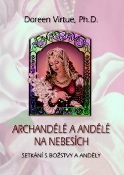 ARCHANDELE A ANDELE NA NEBESICH