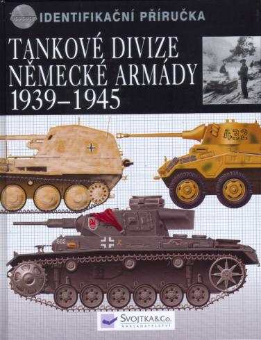 TANKOVE DIVIZE NEMECKE ARMADY 1939-1945