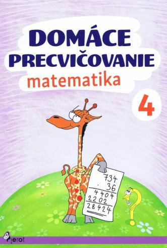 DOMACE PRECVICOVANIE MATEMATIKA 4.