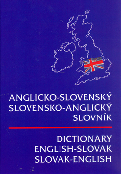 ANGLICKO-SLOVENSKY SLOVENSKO-ANGLICKY SLOVNIK