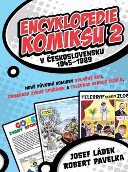 ENCYKLOPEDIE KOMIKSU 2 V CESKOSLOVENSKU 1945-1989